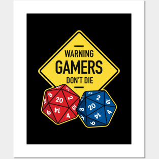 Warning Gamers Don't Die Posters and Art